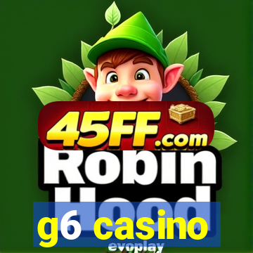 g6 casino